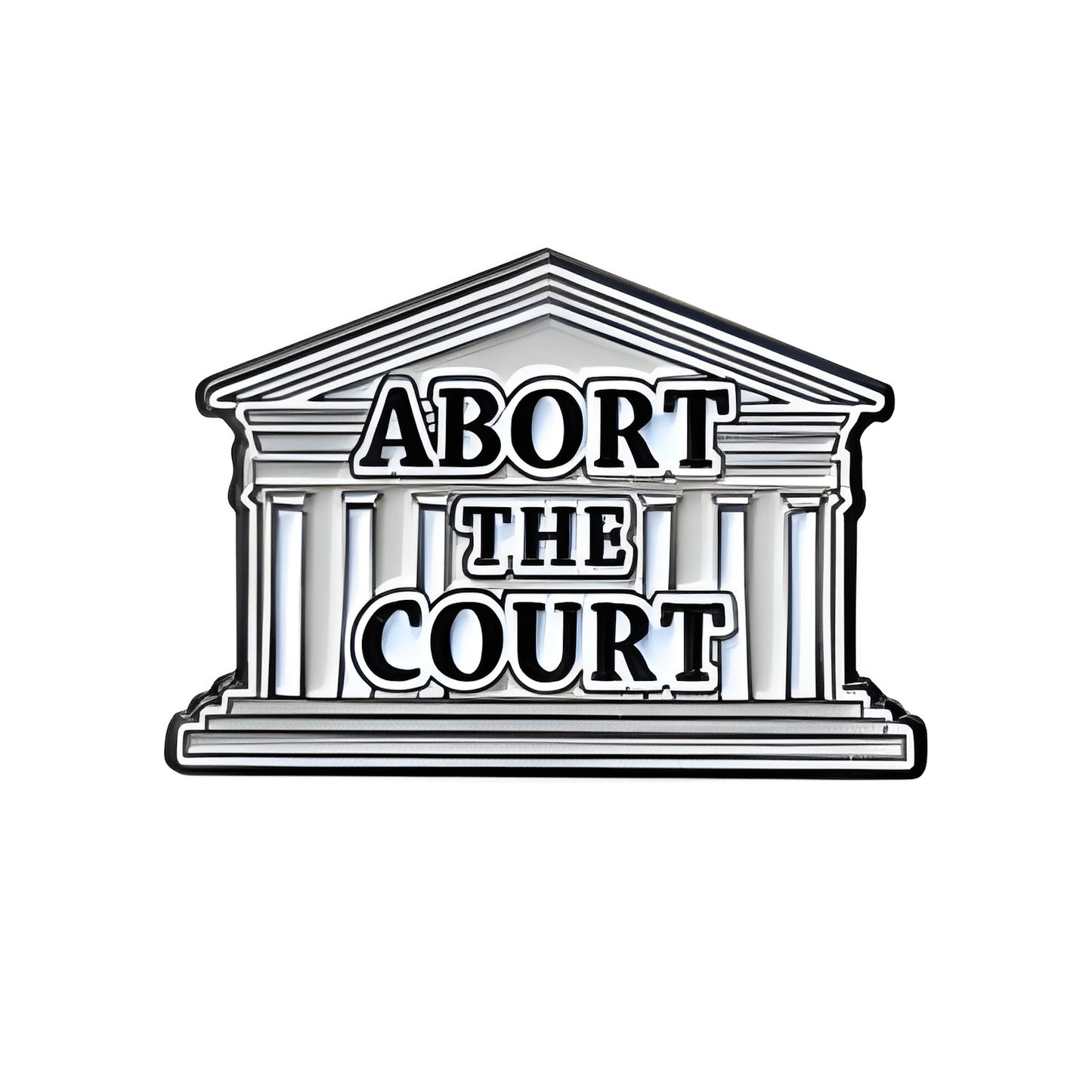 Stylized courthouse lapel pin with 'ABORT THE COURT' text on a white background