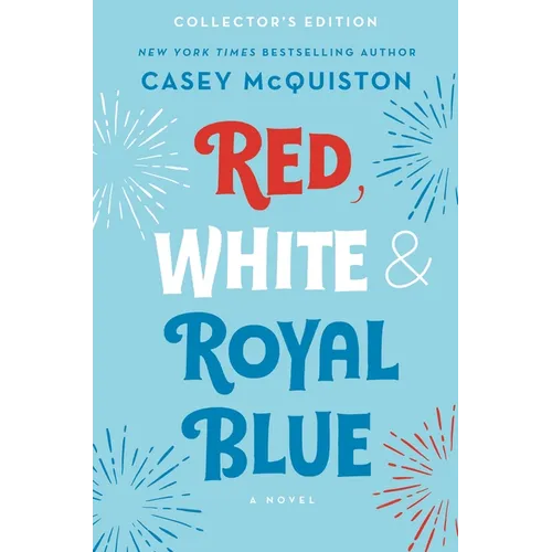 Book cover of 'Red, White & Royal Blue' by Casey McQuiston with a blue background and colorful text.