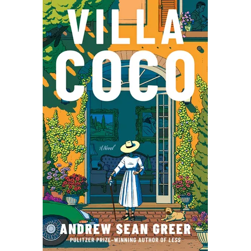 Book cover of 'Villa Coco' by Andrew Sean Greer with a woman in a garden.
