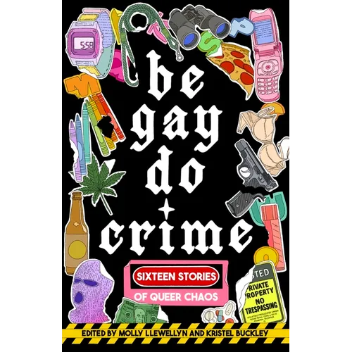 Book cover of 'be gay do crime' with various icons and text on a black background
