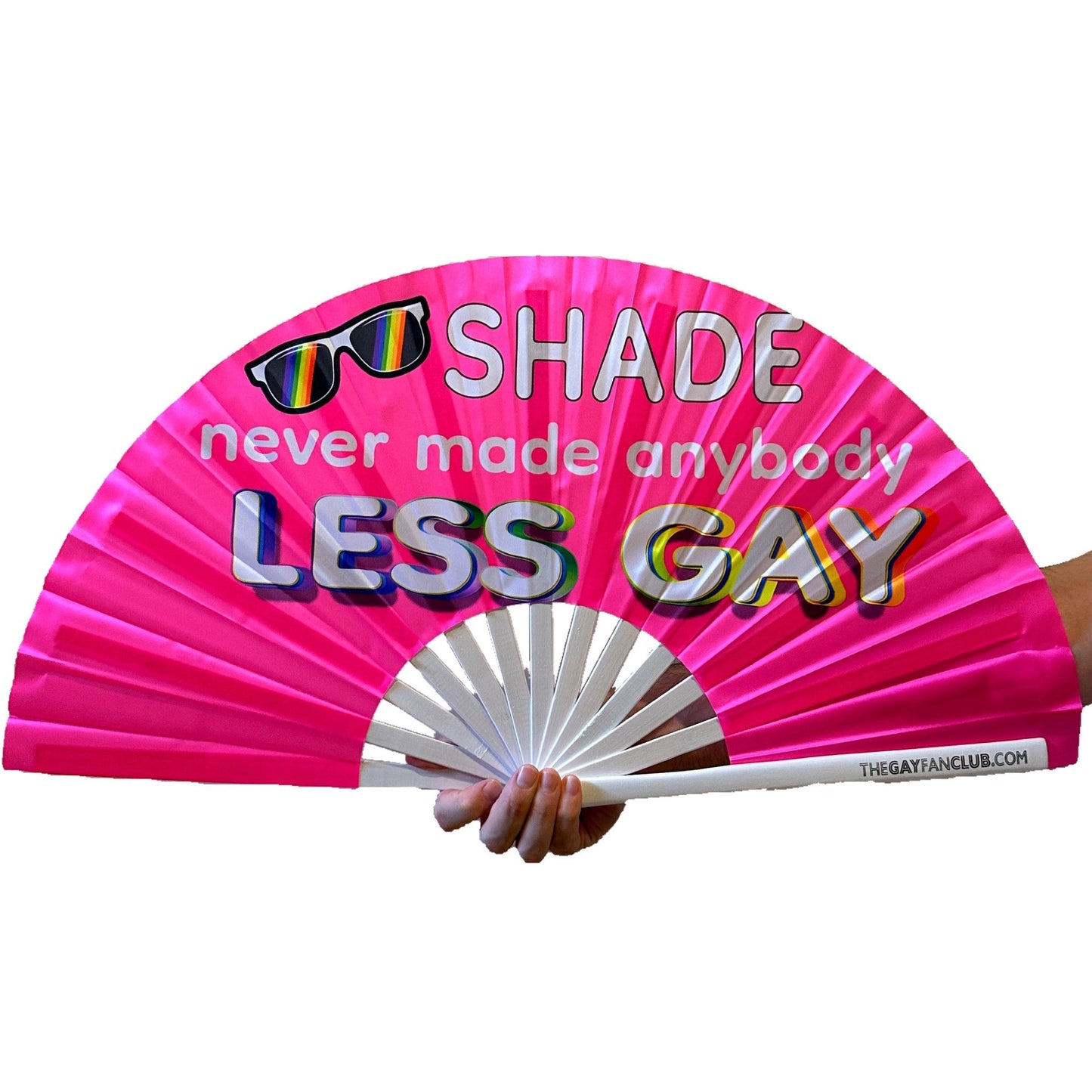 Clack Hand Fan - Shade Never Made Anybody Less Gay clack-hand-fan-shade-never-made-anybody-less-gay