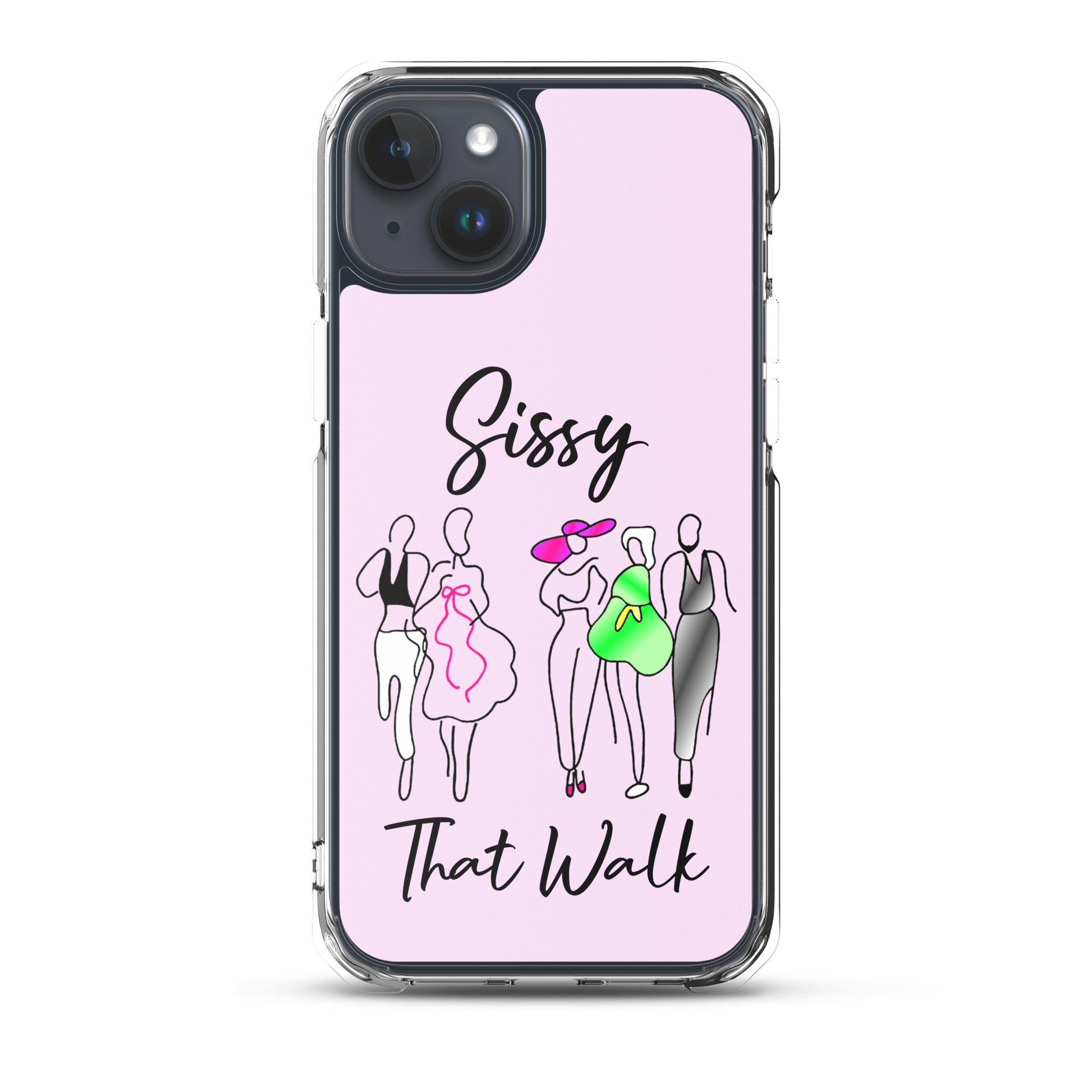 Sissy That Walk Apple iPhone Cell Phone Case iPhone 15 Plus clear-case-for-iphone-iphone-15-plus-case-on-phone-66f83cc96dc50