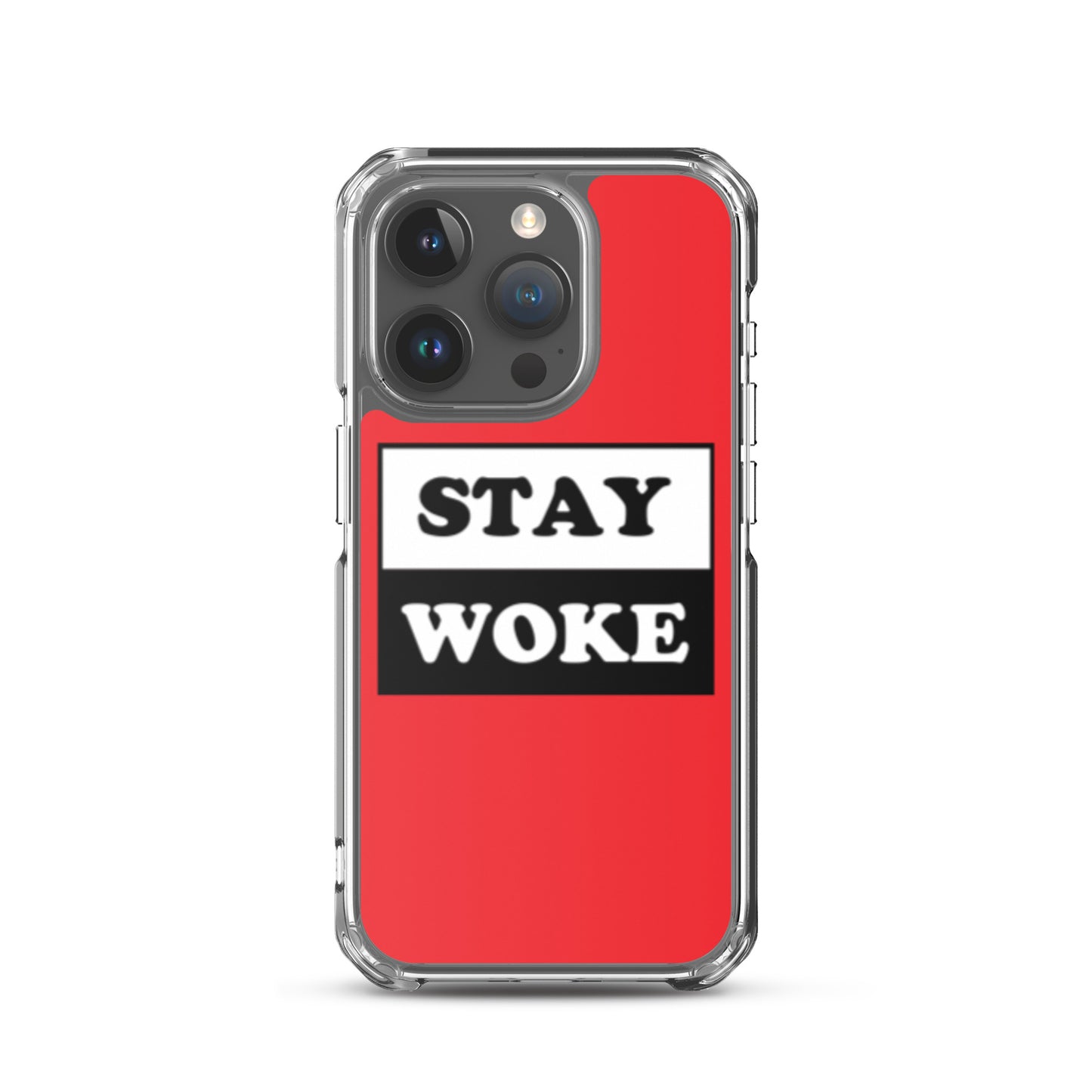 Stay Woke Apple iPhone Cell Phone Case iPhone 15 Pro clear-case-for-iphone-iphone-15-pro-case-on-phone-66f83b5e35484