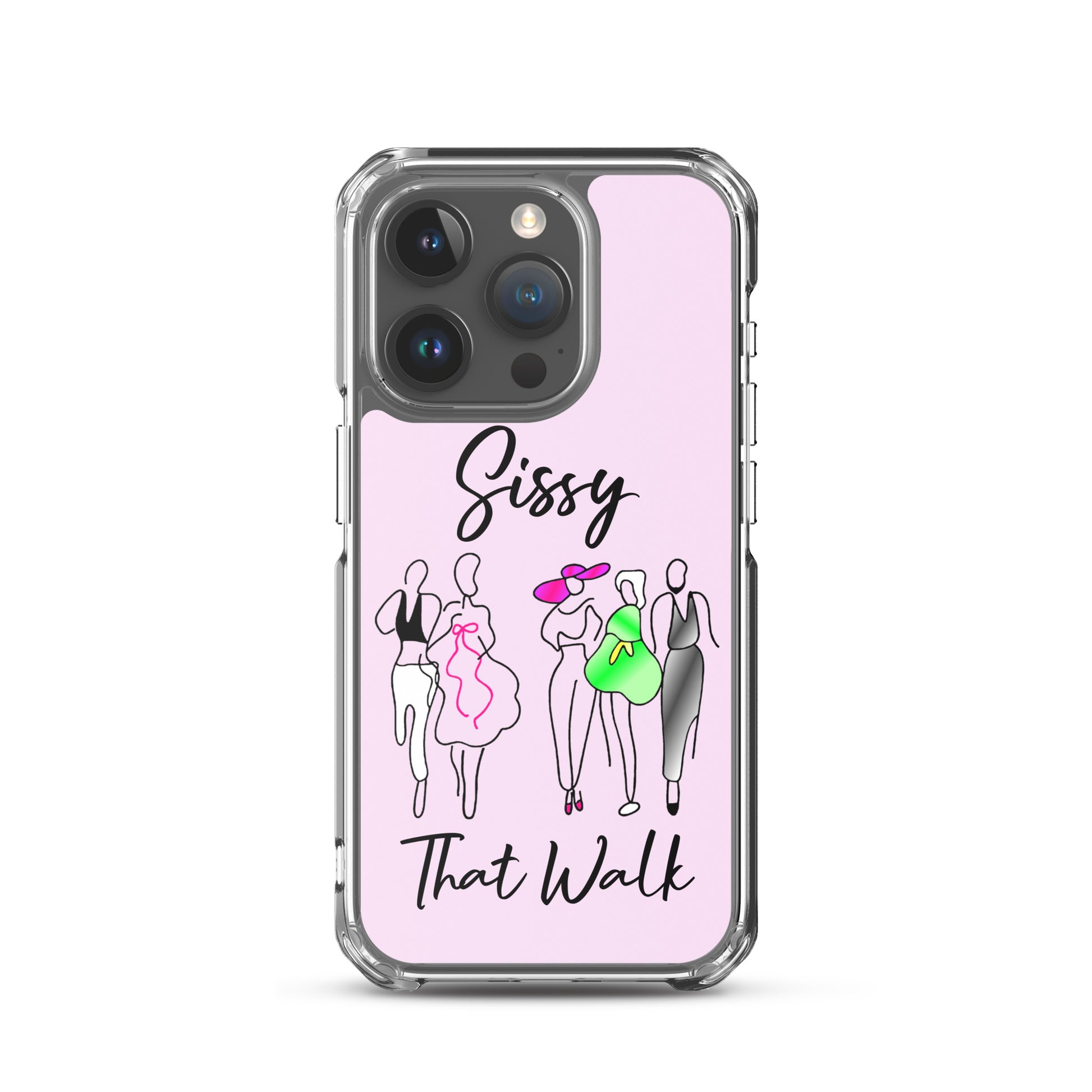 Sissy That Walk Apple iPhone Cell Phone Case iPhone 15 Pro clear-case-for-iphone-iphone-15-pro-case-on-phone-66f83cc96e086