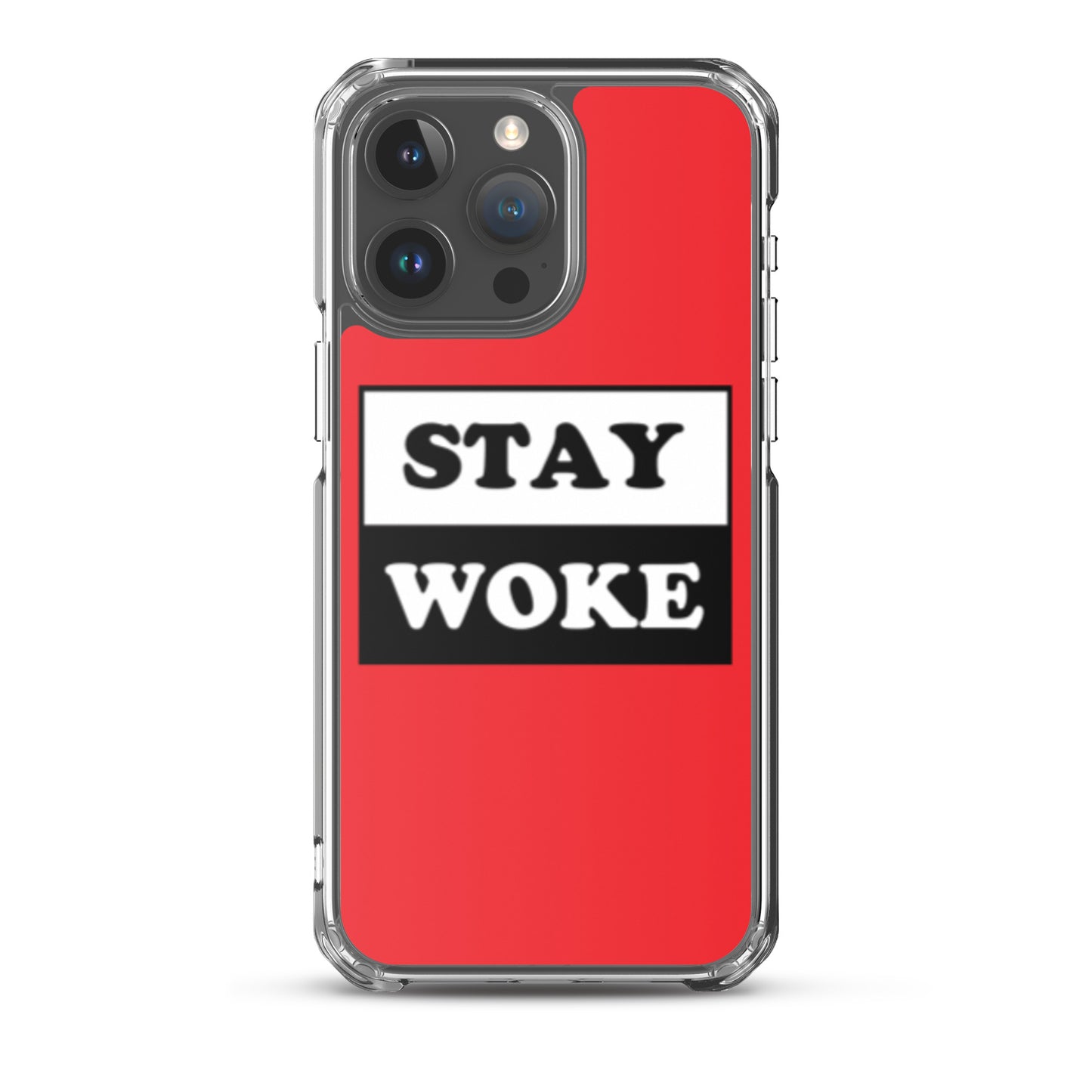 Stay Woke Apple iPhone Cell Phone Case iPhone 15 Pro Max clear-case-for-iphone-iphone-15-pro-max-case-on-phone-66f83b5e35277