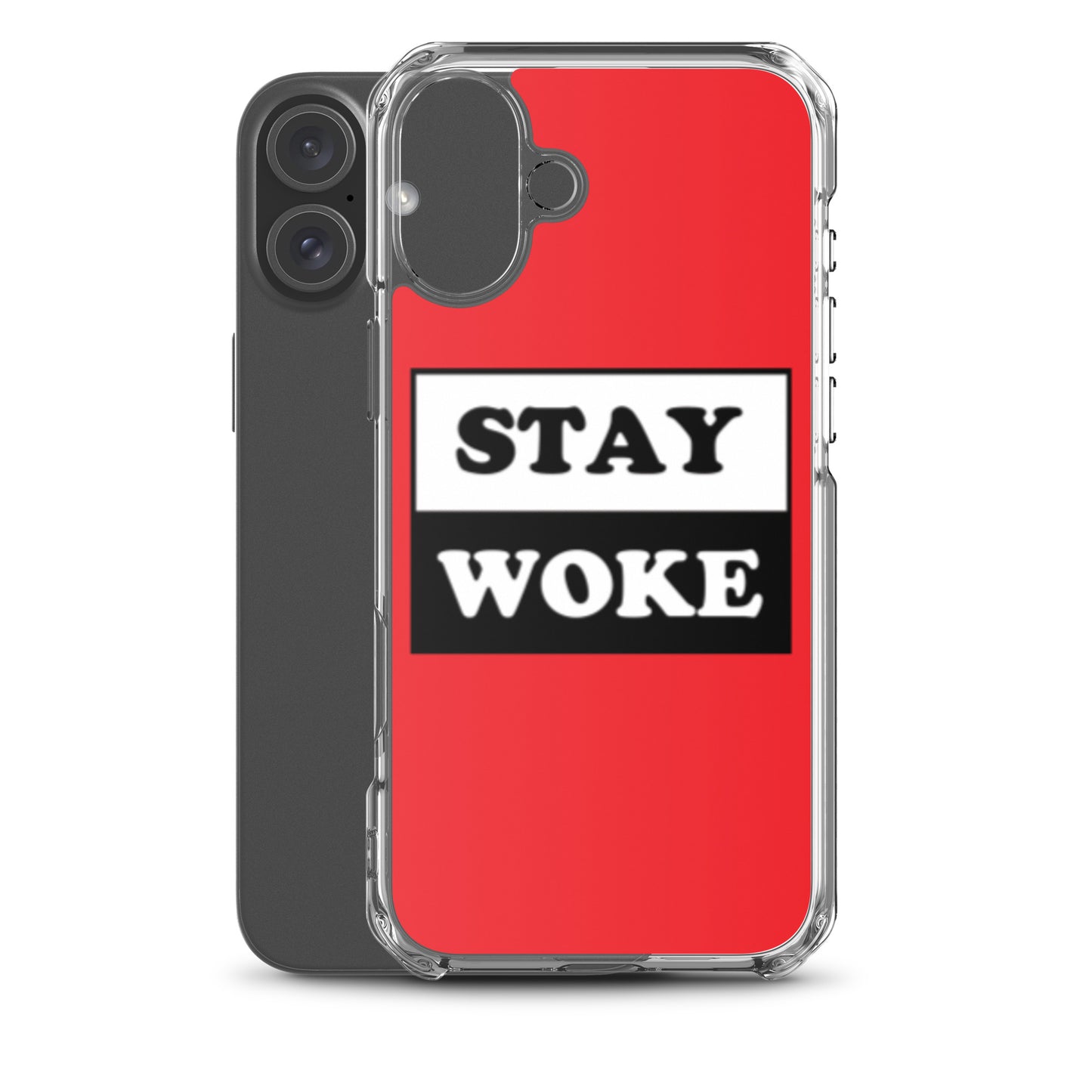 Stay Woke Apple iPhone Cell Phone Case clear-case-for-iphone-iphone-16-plus-case-with-phone-66f83b5e35846