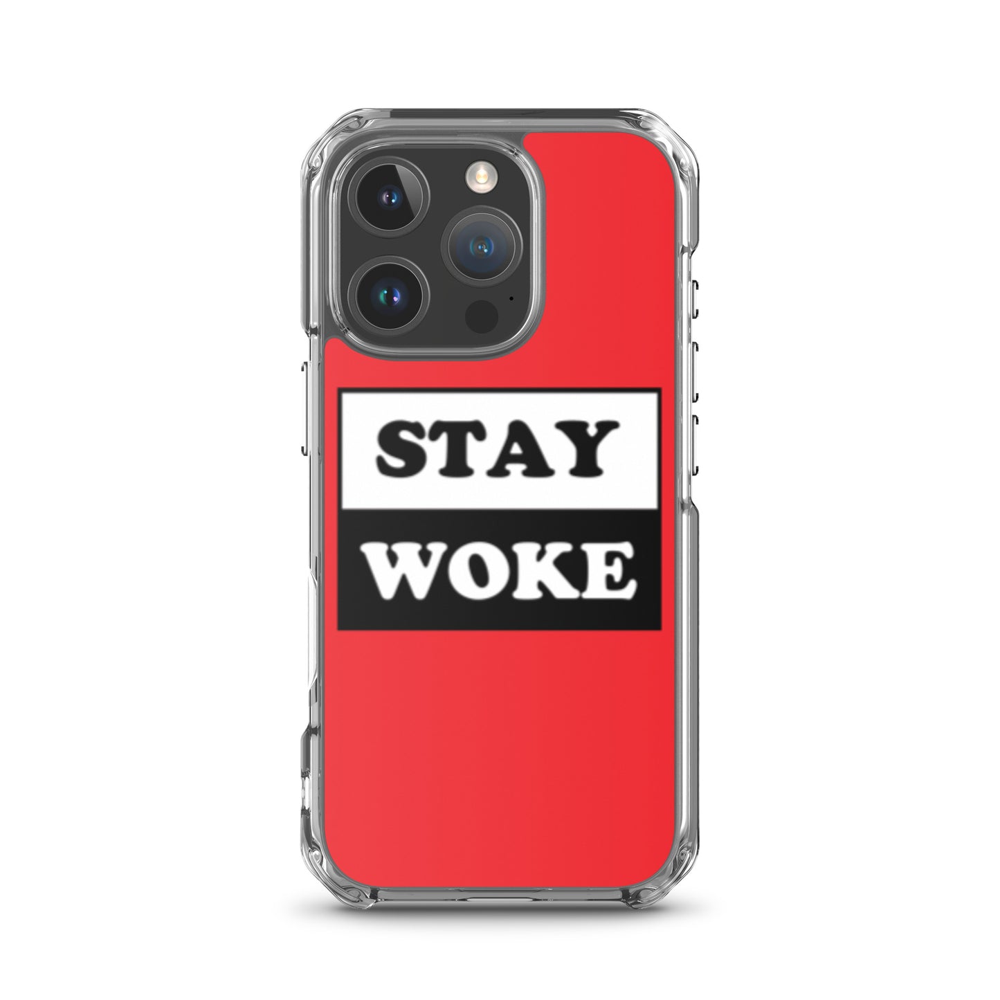 Stay Woke Apple iPhone Cell Phone Case iPhone 16 Pro clear-case-for-iphone-iphone-16-pro-case-on-phone-66f83b5e35b33