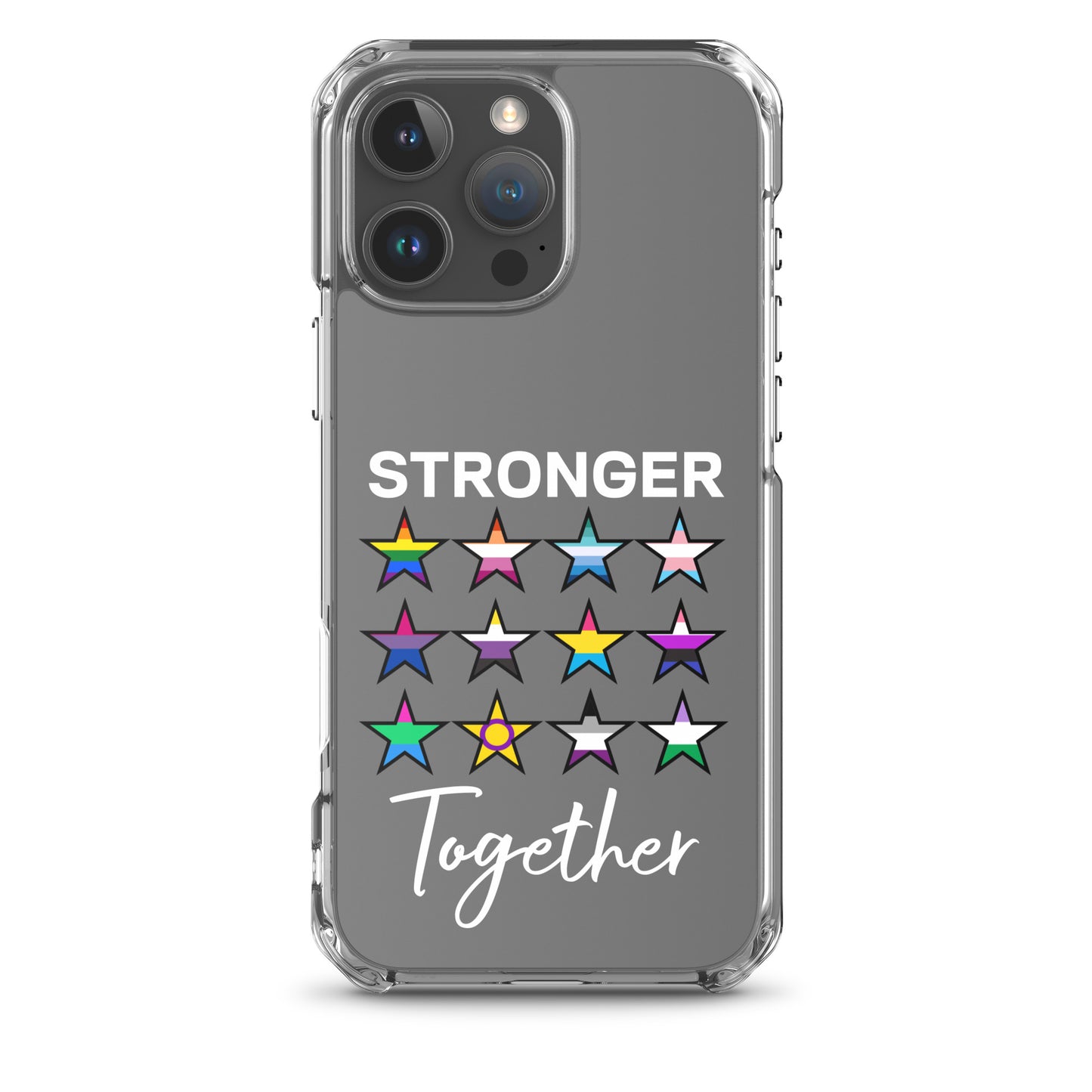 LGBTQ Pride Apple iPhone Case - Stronger Together iPhone 16 Pro Max Pride clear-case-for-iphone-iphone-16-pro-max-case-on-phone-66f83be60fa26