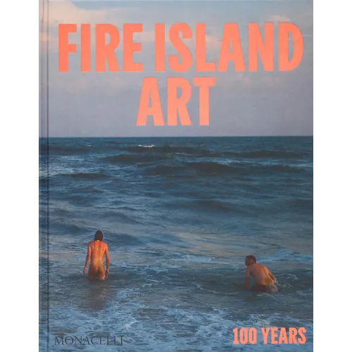 Book cover for 'Fire Island Art: 100 Years'