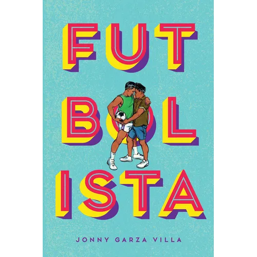 Book cover of 'Futbolista' with colorful text and two people holding a soccer ball on a light blue background.