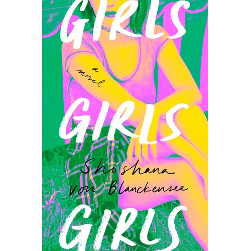 Book cover of 'Girls' by Shoshana von Blanckenese with a colorful design and silhouette of a woman.
