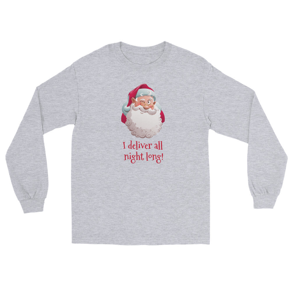 grey long sleeve shirt with a traditional santa claus winking and red text that reads 'I deliver all night long'