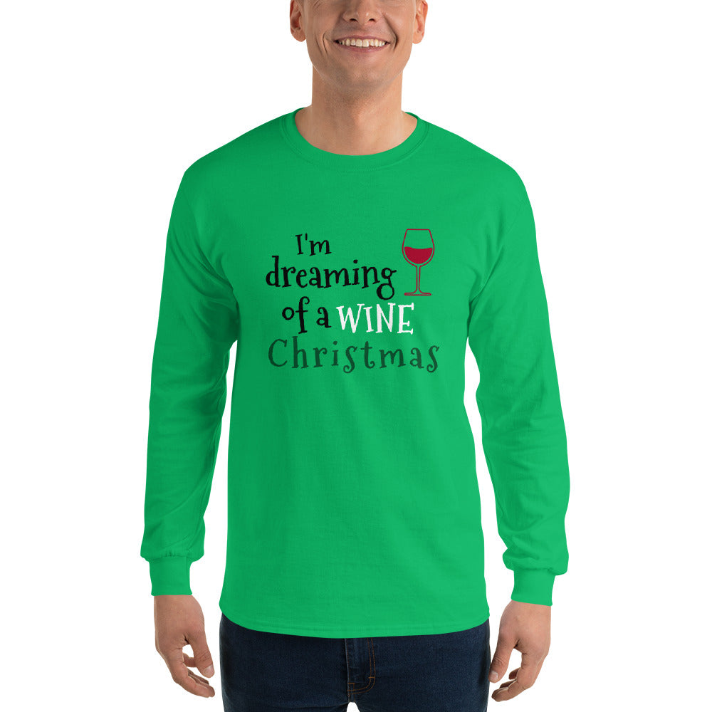 person wearing a green long sleeve tee shirt with a red wine glass and text that reads 'I'm dreaming of a wine Christmas' in black, white, and green letters