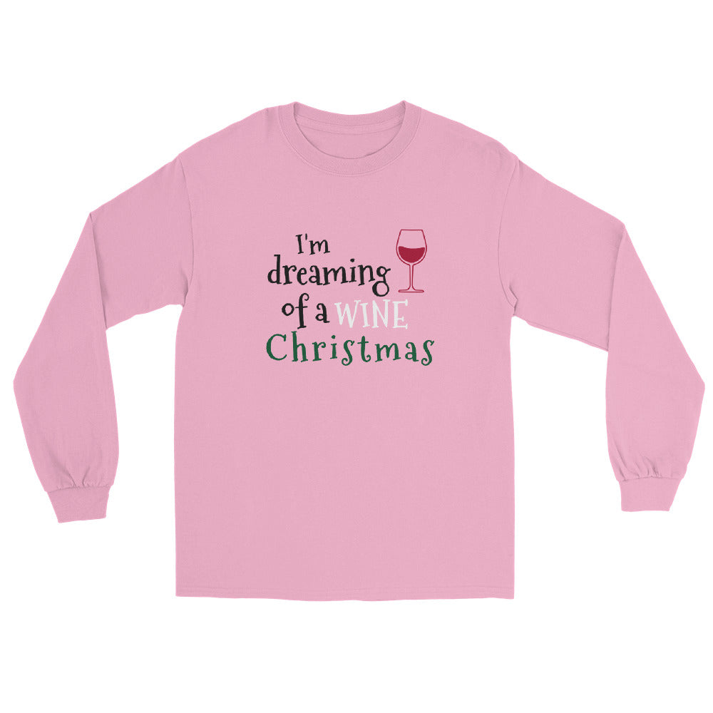 pink long sleeve tee shirt with a red wine glass and text that reads 'I'm dreaming of a wine Christmas' in black, white, and green letters