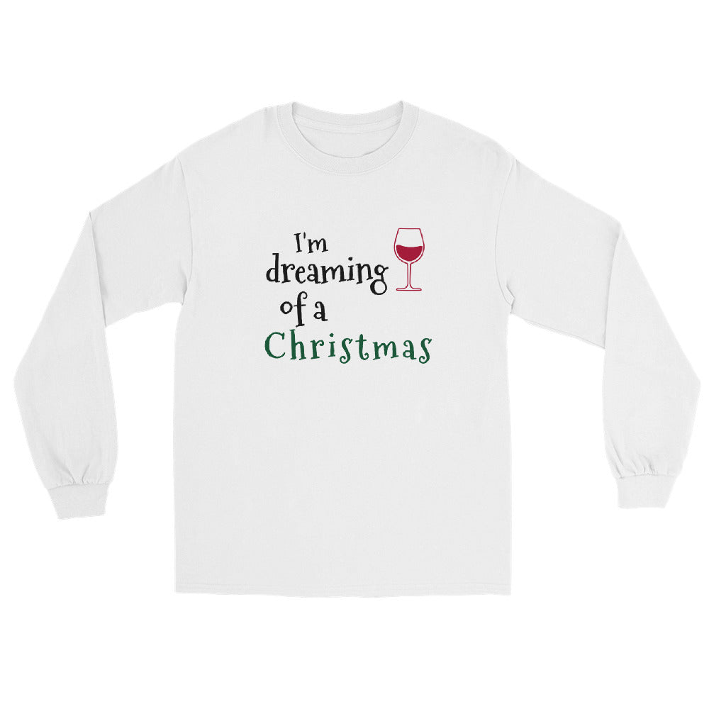 white long sleeve tee shirt with a red wine glass and text that reads 'I'm dreaming of a wine Christmas' in black, white, and green letters