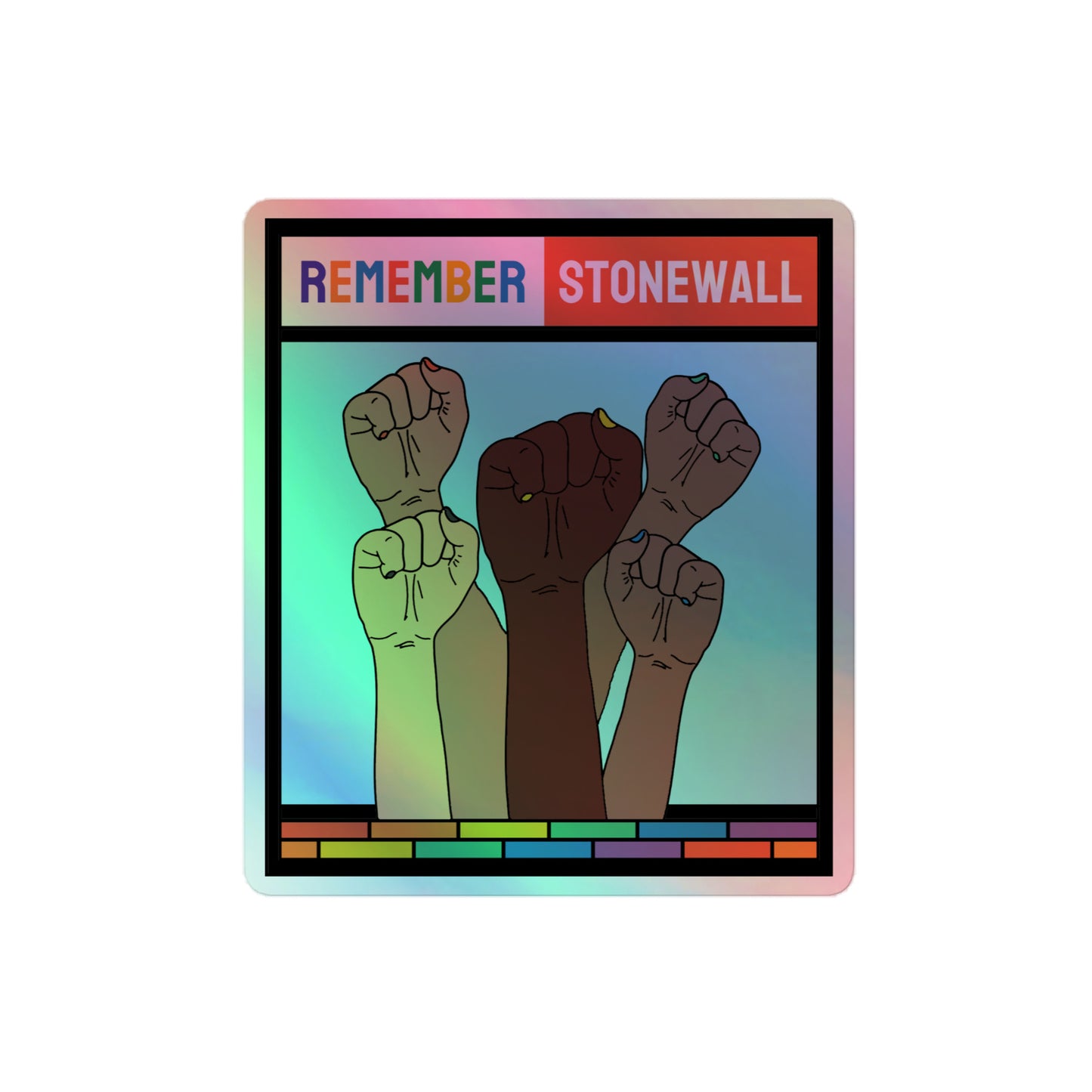 LGBTQ Pride Holographic Sticker - Remember Stonewall 4″ Pride kiss-cut-holographic-stickers-grey-4x4-front-64a35b3c693a9