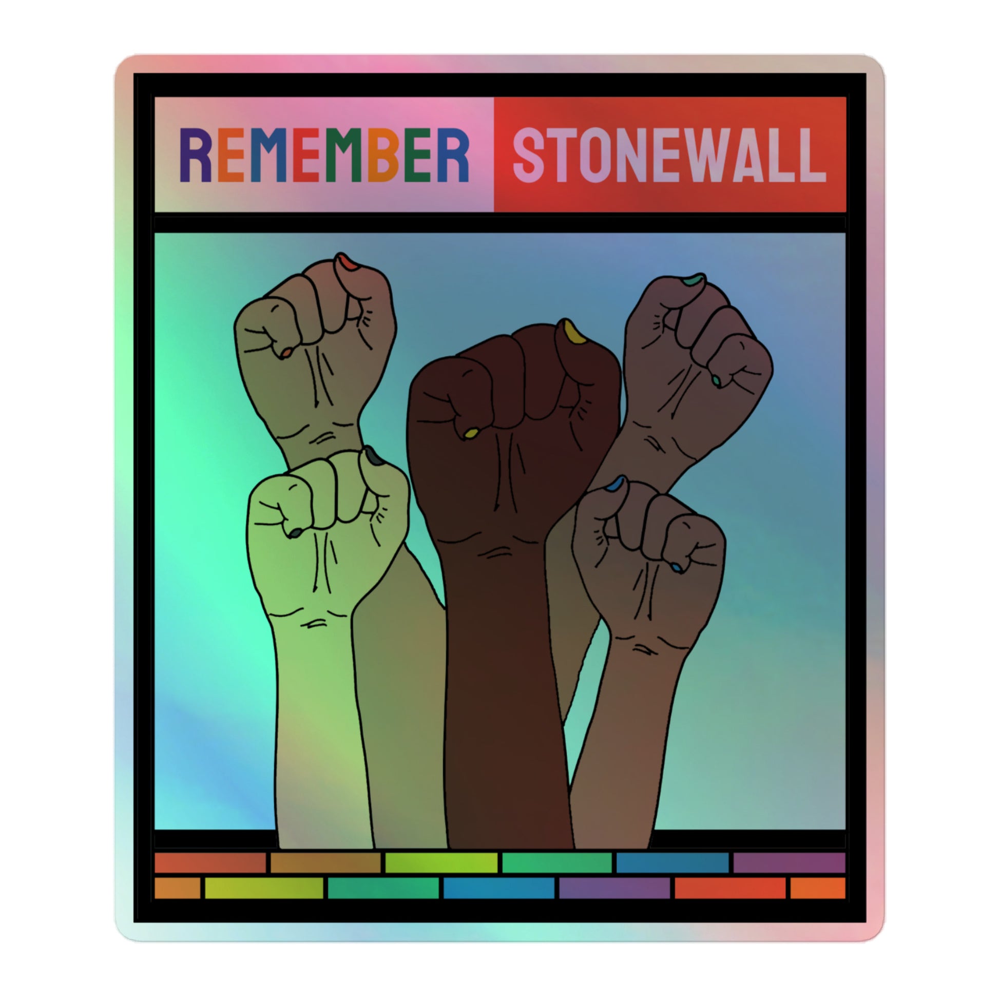 LGBTQ Pride Holographic Sticker - Remember Stonewall 5.5″ Pride kiss-cut-holographic-stickers-grey-5.5x5.5-front-64a35b3c675cf