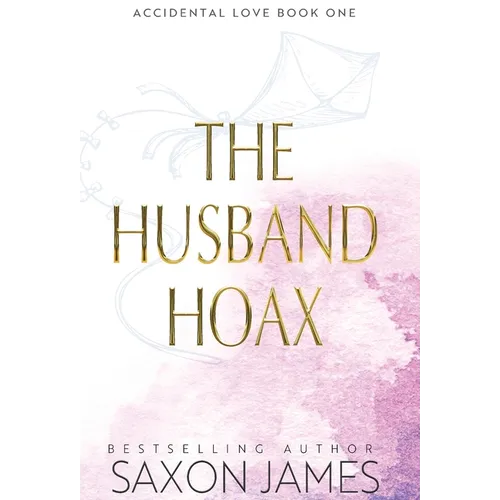 Book cover of 'The Husband Hoax' by Saxon James with a pink and white design.
