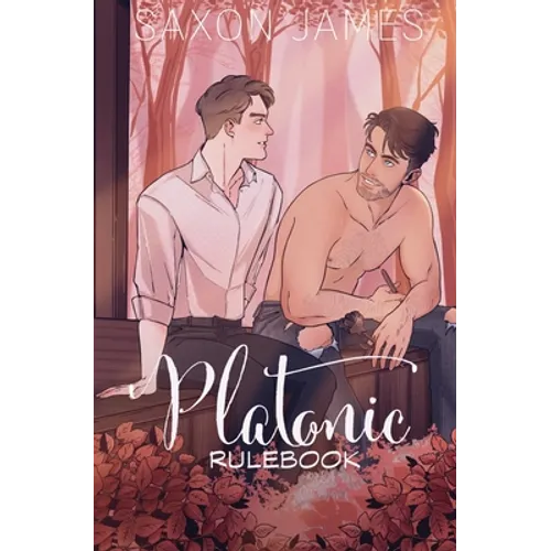 Book cover with two men sitting together, titled 'Platonic Rulebook' by Saxon James.