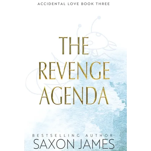 Book cover of 'The Revenge Agenda' by Saxon James with a watercolor design.