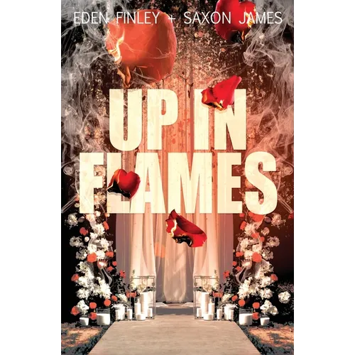 Book cover of 'Up in Flames' with red roses and candles on a white background