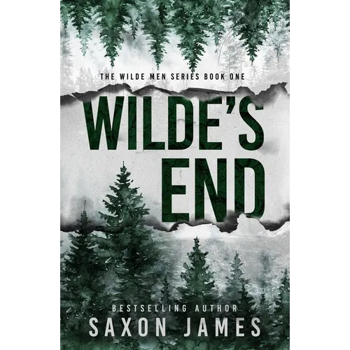 Book cover of 'Wilde's End' by Saxon James with a forest design.