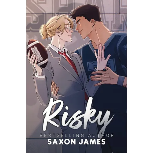 Book cover of 'Risky' by Saxon James featuring two characters in a close embrace.
