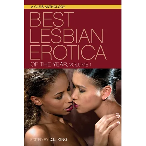Best Lesbian Erotica of the Year, Volume 1