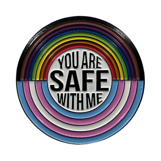 LGBTQ Pride round lapel pin with rainbow circle and 'You are safe with me' text on a white background
