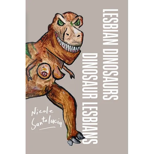 Book cover with a dinosaur illustration and text 'Lesbian Dinosaurs' on a gray background