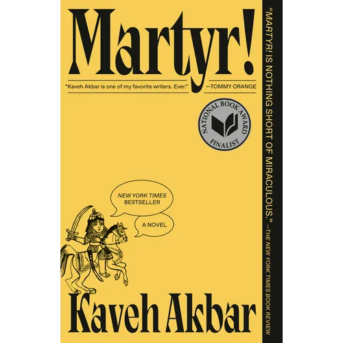 Book cover of 'Martyr!' by Kaveh Akbar with a yellow background and black text.