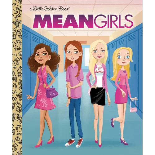 Book cover of 'Mean Girls' Little Golden Book with cartoon characters in a school hallway.