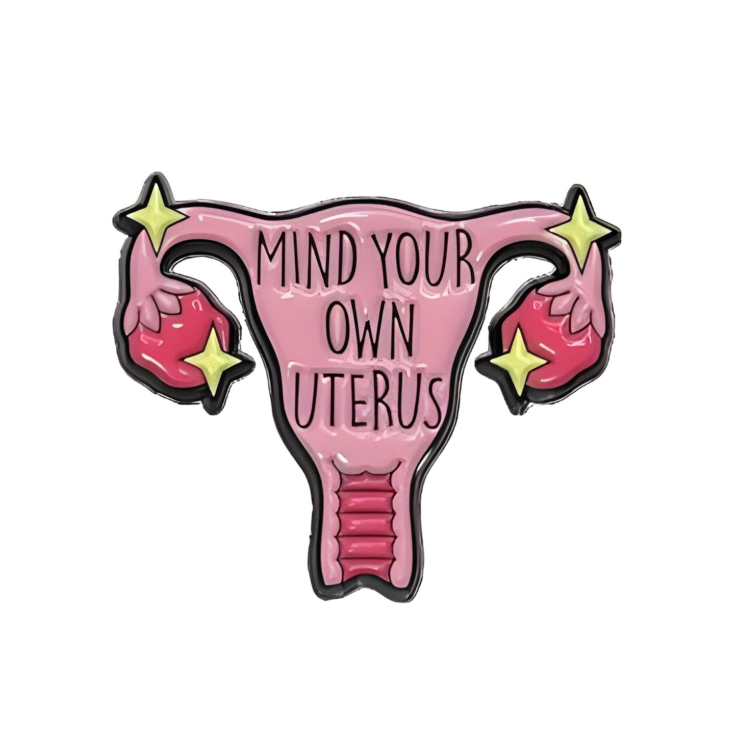 Pink uterus lapel pin with 'Mind your own uterus' text on a white background