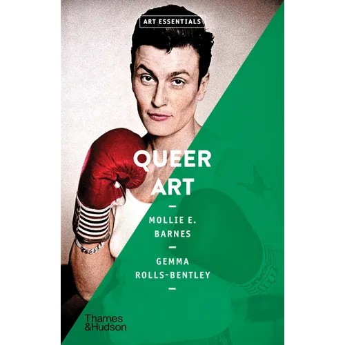 Book cover for 'Queer Art' by Mollie E Barnes and Gemma Rolls Bentley