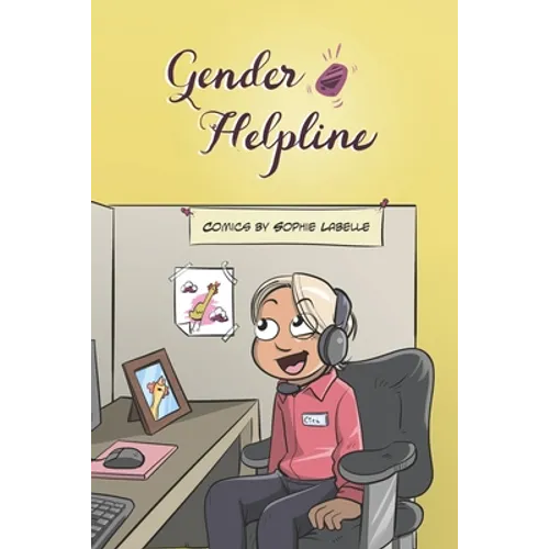 Gender Helpline: An Assigned Male Single Issue no.16