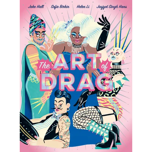 Book cover for 'The Art of Drag' by Jake Hall