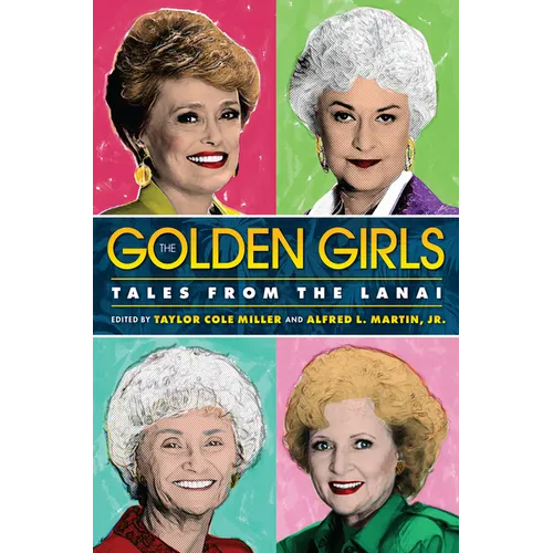Book cover of 'The Golden Girls: Tales from the Lanai' with images of four women on a colorful background.