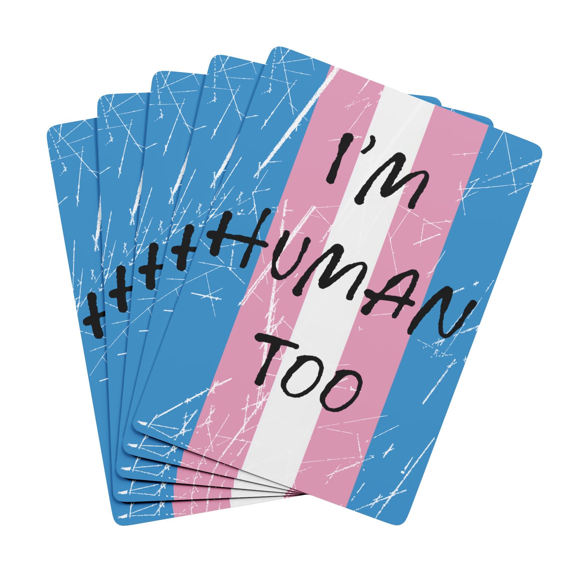 Transgender Trans Pride 'I'm Human Too' Poker Playing Cards transgender-trans-pride-im-human-too-poker-playing-cards-front
