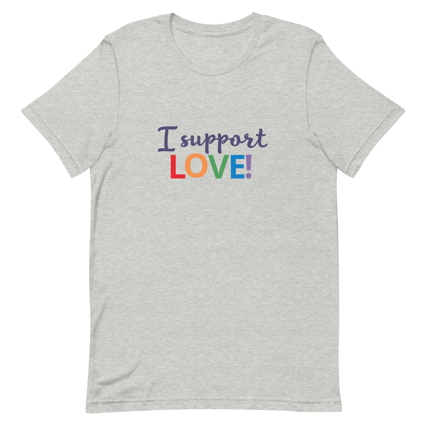 LGBTQ Pride Unisex T-shirt - I Support Love Athletic Heather Pride unisex-staple-t-shirt-athletic-heather-front-663e44c973a9e