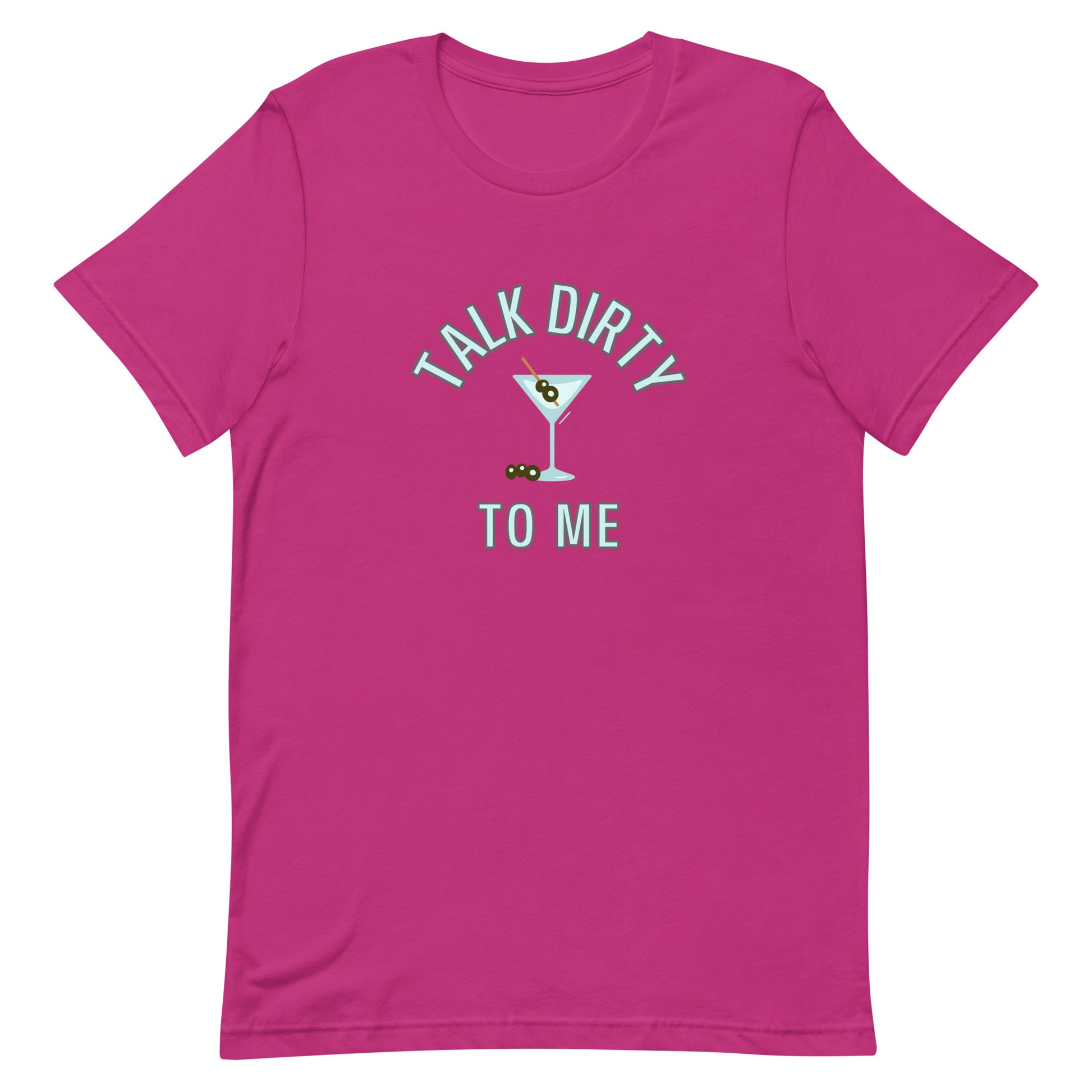 Talk Dirty To Me Tshirt Berry unisex-staple-t-shirt-berry-front-64dfe8ea0b5ab