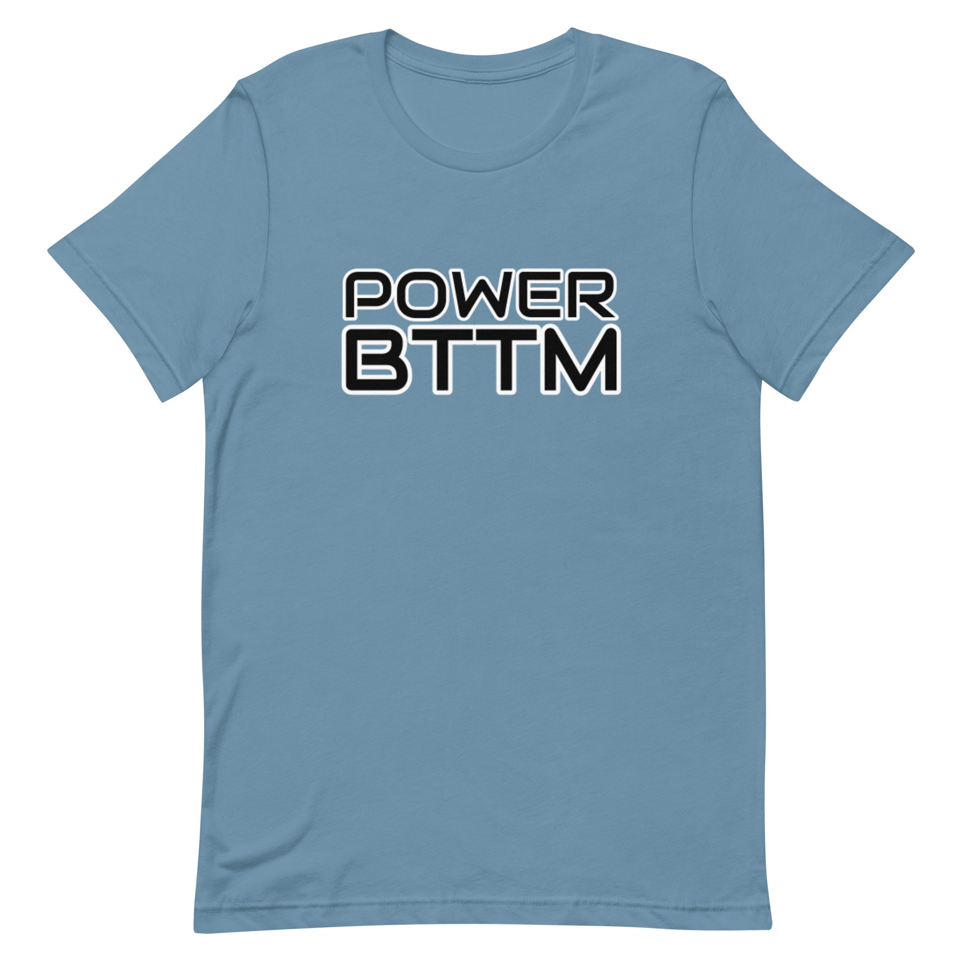 Power Bottom T-shirt Steel Blue Gay unisex-staple-t-shirt-steel-blue-front-64ed2d52713ef