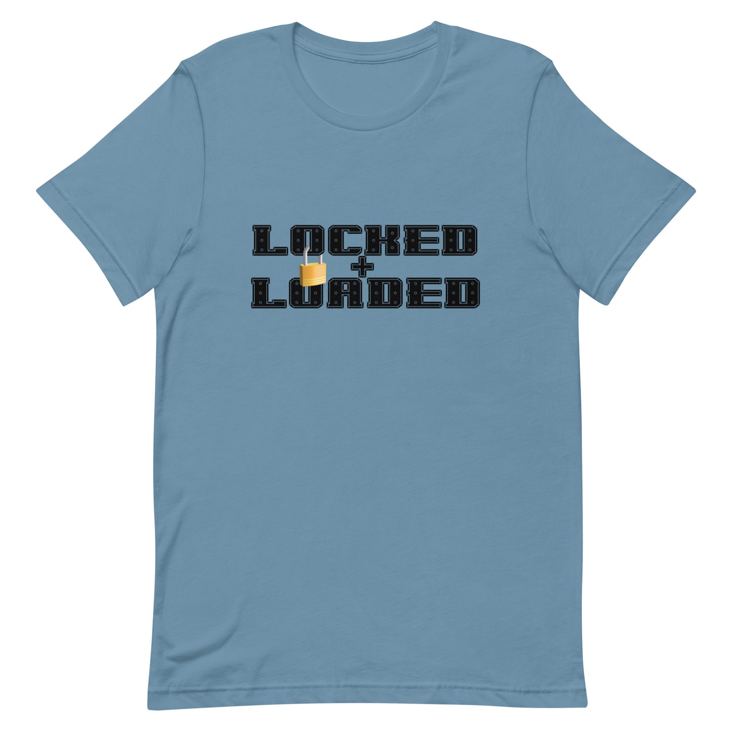 Locked and Loaded Tee Steel Blue unisex-staple-t-shirt-steel-blue-front-64fbbf4ea3a13