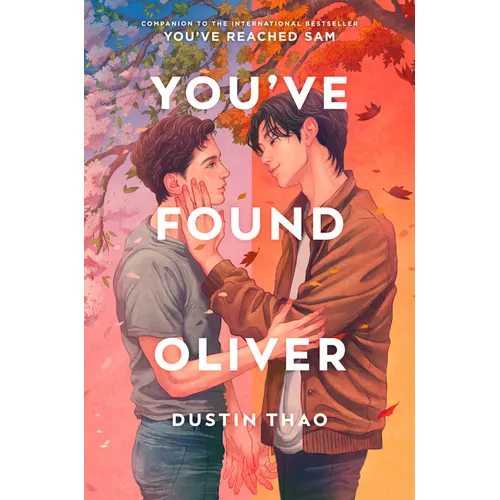 Book cover for 'You've Found Oliver' by Dustin Thao