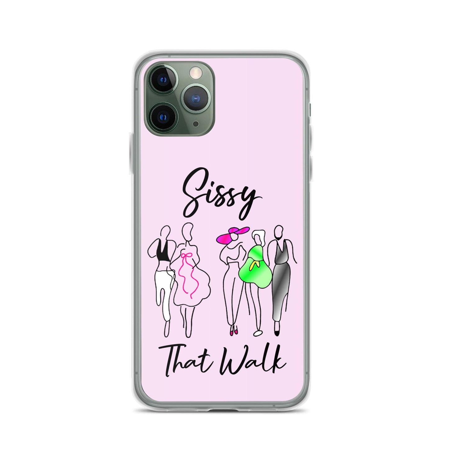 Sissy That Walk Apple iPhone Cell Phone Case iPhone 11 Pro clear-case-for-iphone-iphone-11-pro-case-on-phone-6412734e14c80