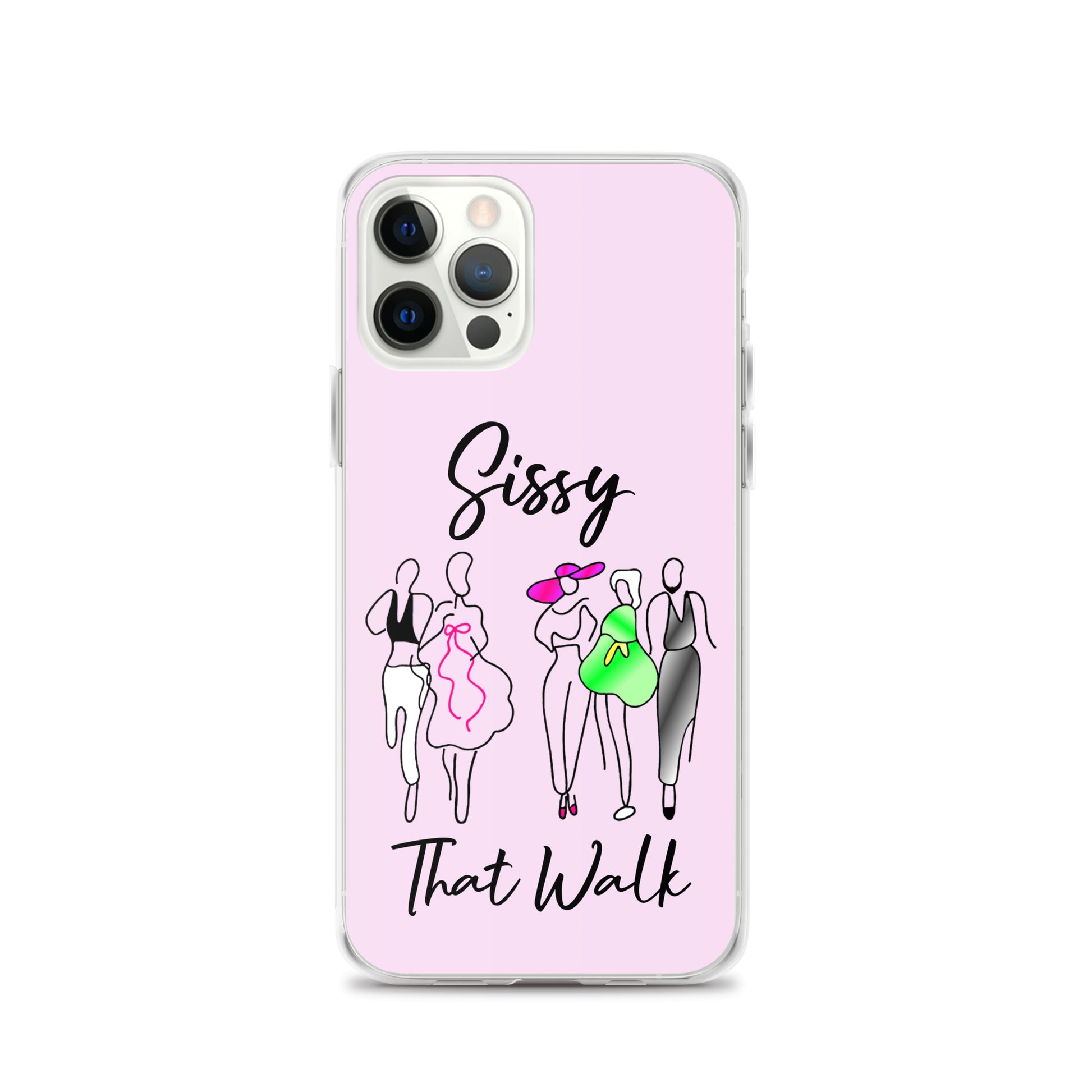 Sissy That Walk Apple iPhone Cell Phone Case iPhone 12 Pro clear-case-for-iphone-iphone-12-pro-case-on-phone-6412734e14f17