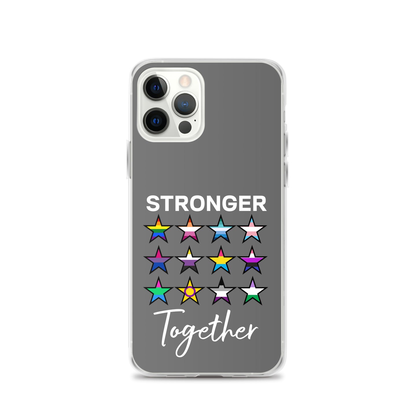 LGBTQ Pride Apple iPhone Case - Stronger Together iPhone 12 Pro clear-case-for-iphone-iphone-12-pro-case-on-phone-64127b7b1ceea