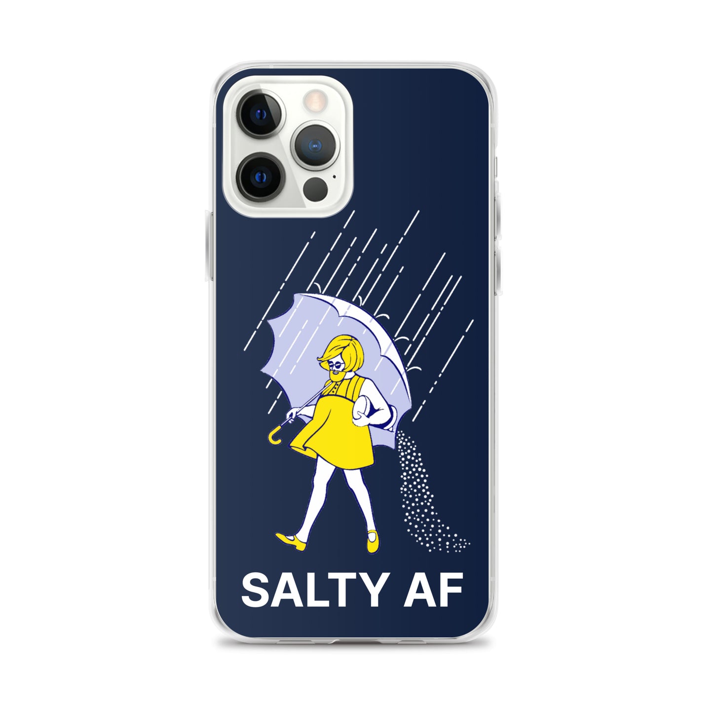 Salty AF Apple iPhone Cell Phone Case iPhone 12 Pro Max clear-case-for-iphone-iphone-12-pro-max-case-on-phone-64125c383b2d2