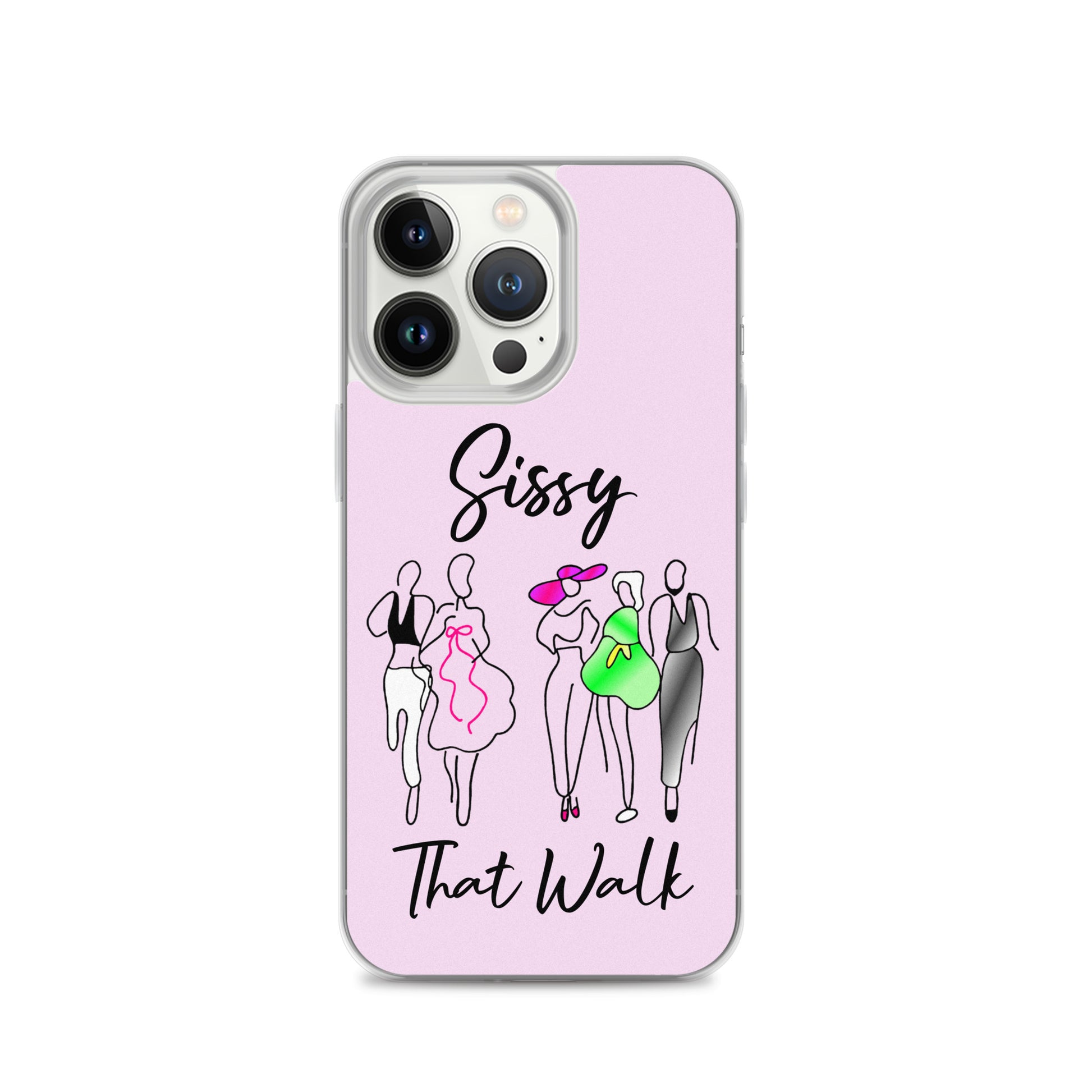 Sissy That Walk Apple iPhone Cell Phone Case iPhone 13 Pro clear-case-for-iphone-iphone-13-pro-case-on-phone-6412734e15434