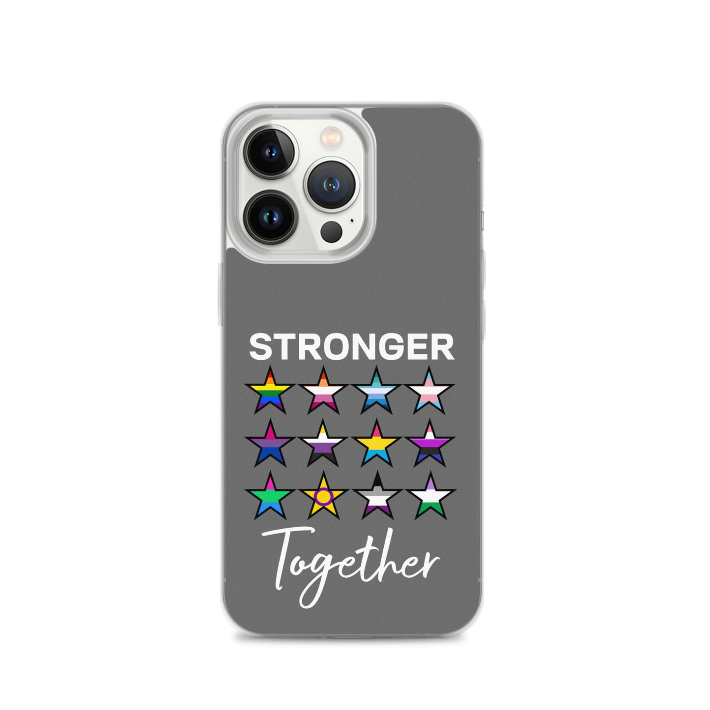 LGBTQ Pride Apple iPhone Case - Stronger Together iPhone 13 Pro clear-case-for-iphone-iphone-13-pro-case-on-phone-64127b7b1da7d