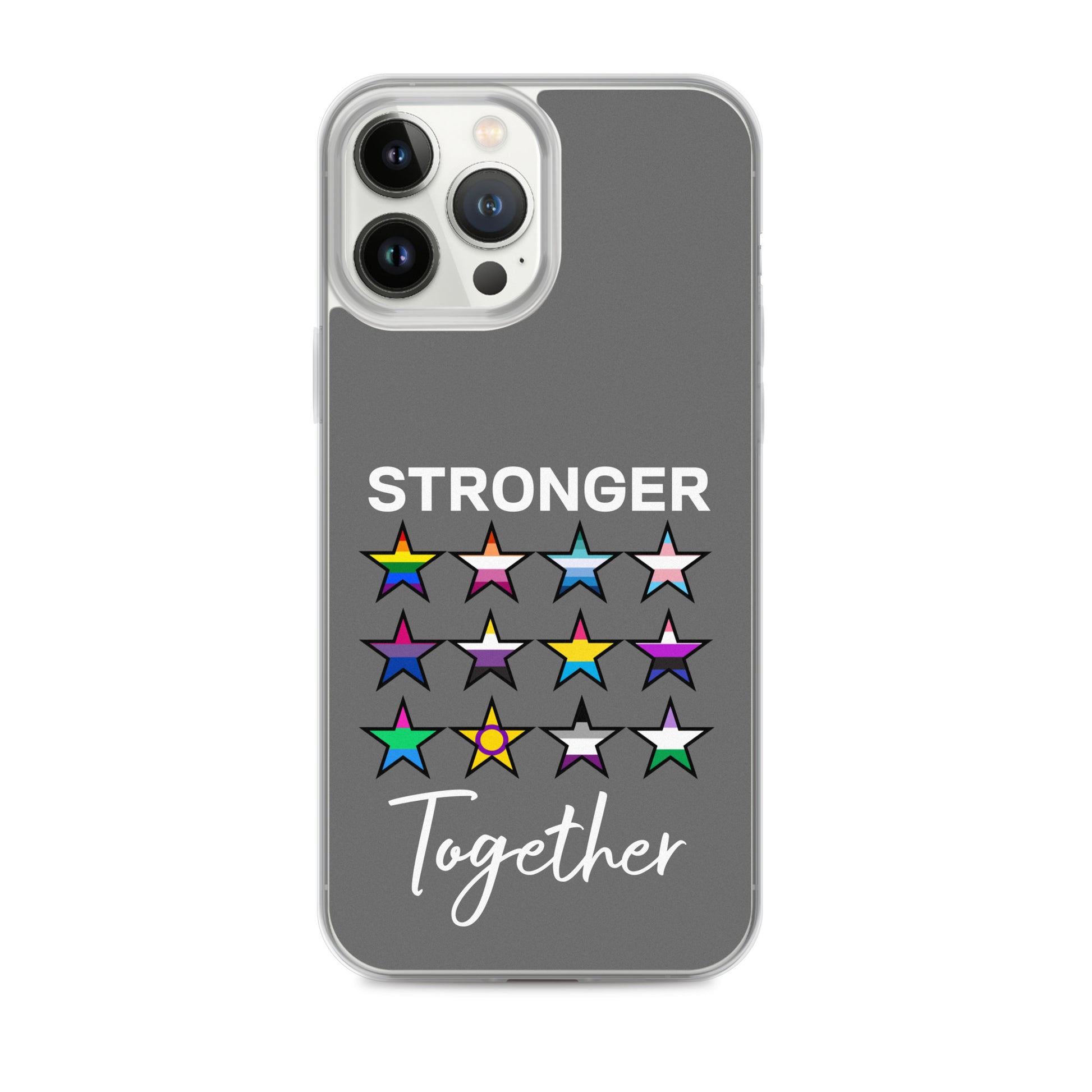 LGBTQ Pride Apple iPhone Case - Stronger Together iPhone 13 Pro Max clear-case-for-iphone-iphone-13-pro-max-case-on-phone-64127b7b1d9ce